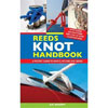 Reeds Knot Handbook: A Complete Guide To Knots, Hitches And Bends