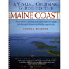 A Visual Cruising Guide to the Maine Coast
