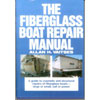 Fiberglass Boat Repair Manual