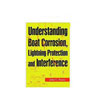Understanding Boat Corrosion, Lightning Protection & Interference