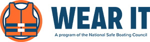 Wear It - National Safe Boating Council