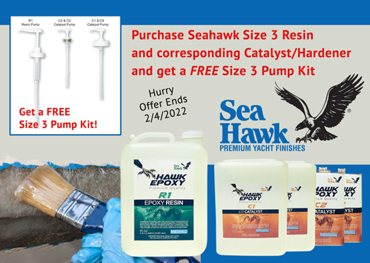 Purchase Seahawk size 3 resin and hardener and get a free size 3 pump.
