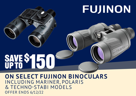 Save up to $150 on Select Fujinon binoculars