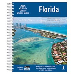 Maptech Embassy Cruising Guide: Florida, the Bahamas - 8th Edition
